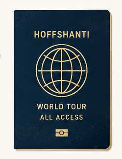 Hoffshanti World Tour All Access passport
